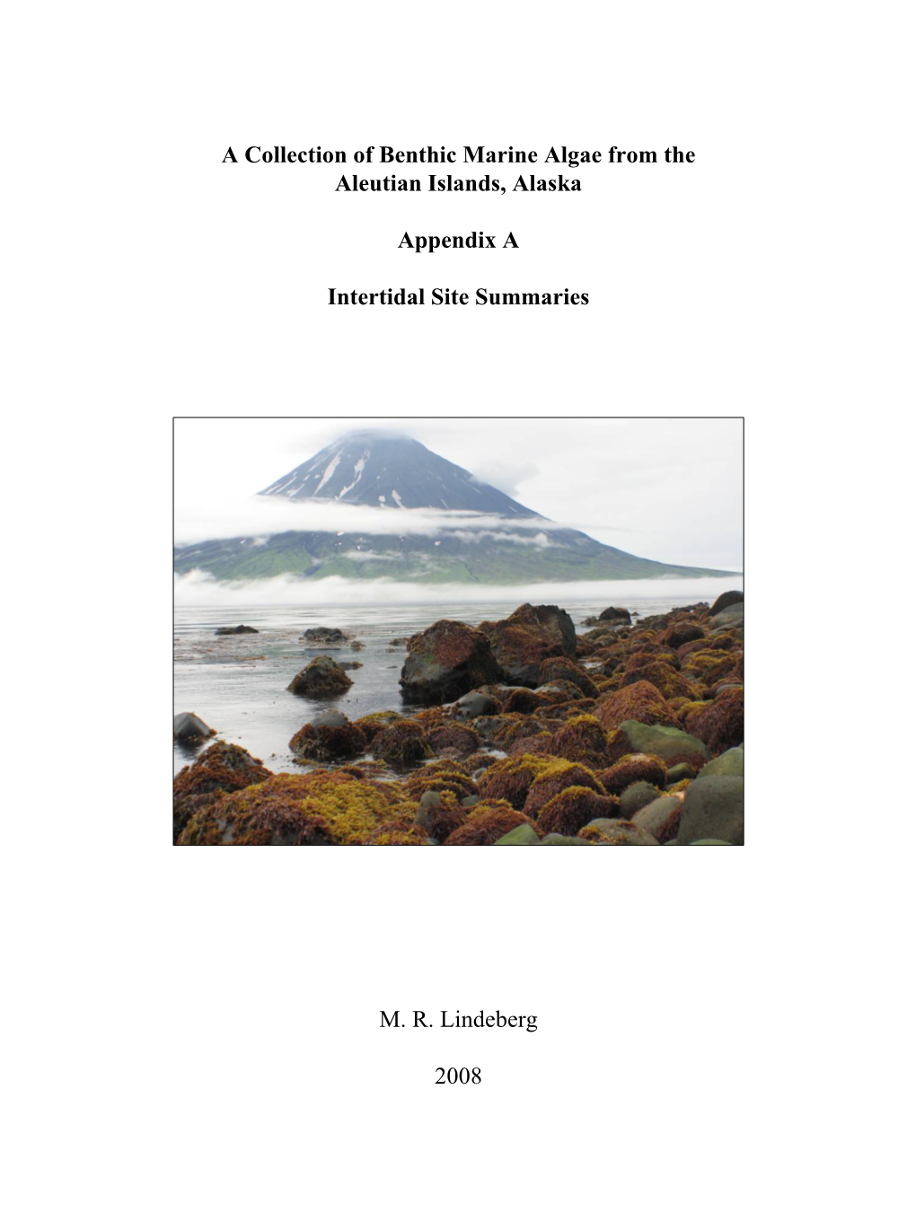 A Collection of Benthic Marine Algae from the Aleutian Islands, Alaska