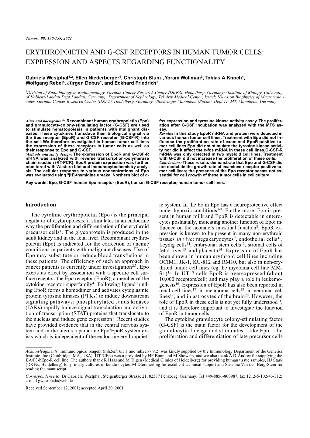 Erythropoietin and G-Csf Receptors in Human Tumor Cells: Expression and Aspects Regarding Functionality