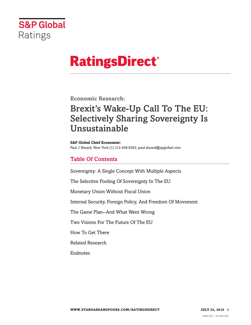 Brexit's Wake-Up Call to the EU: Selectively Sharing Sovereignty Is Unsustainable