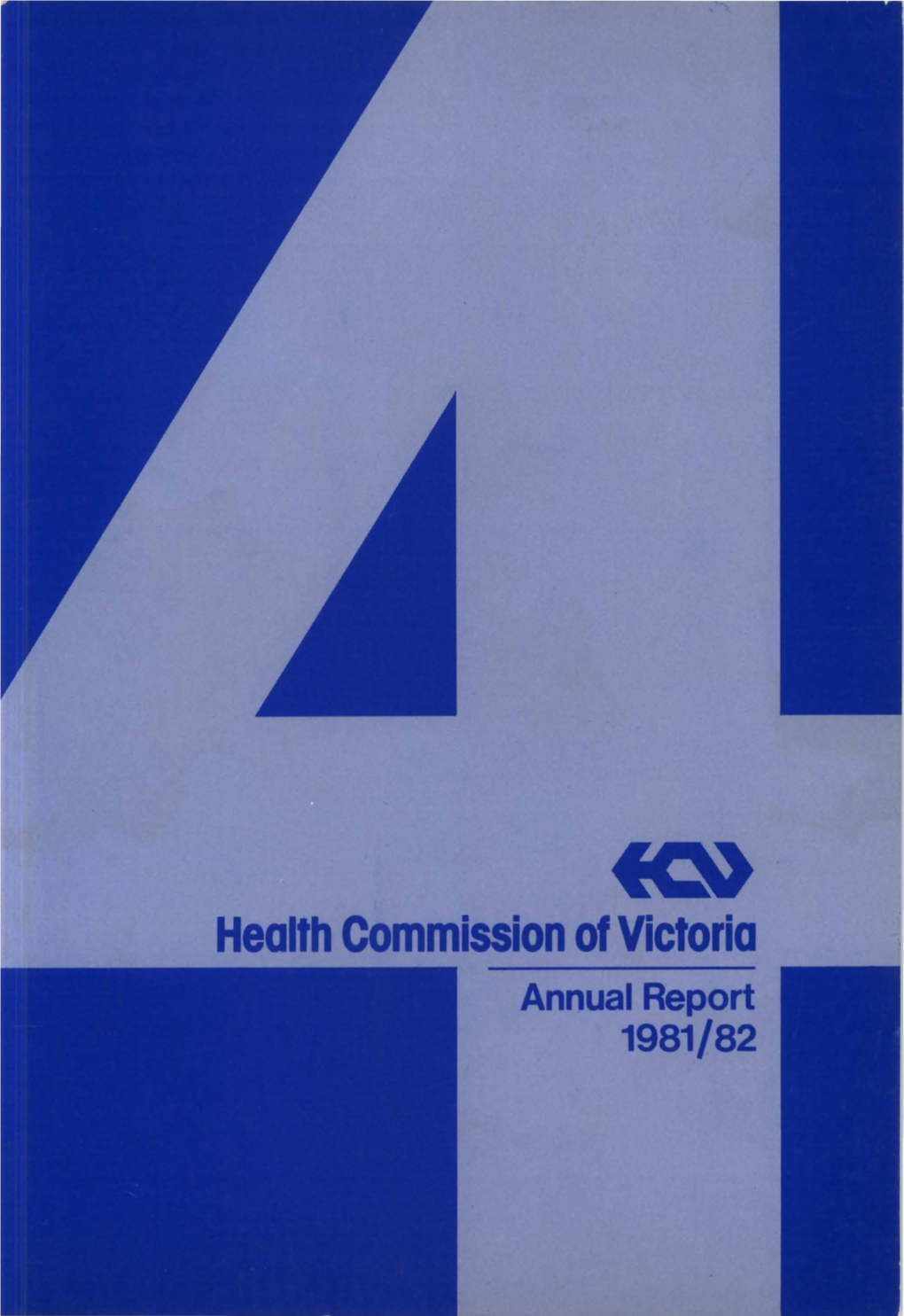 Health Commission of Victoria Annual Report 1981/82