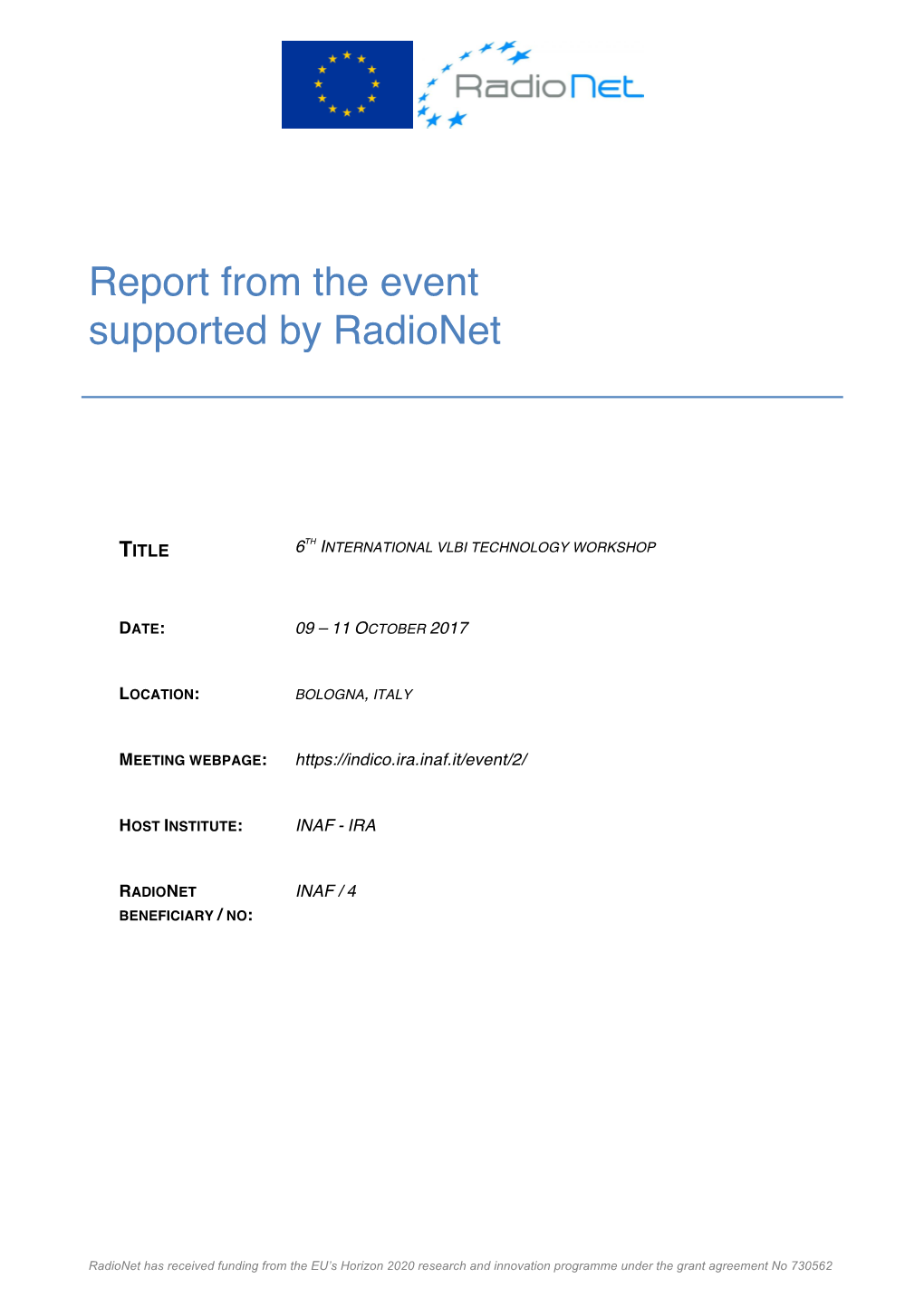 Report from the Event Supported by Radionet