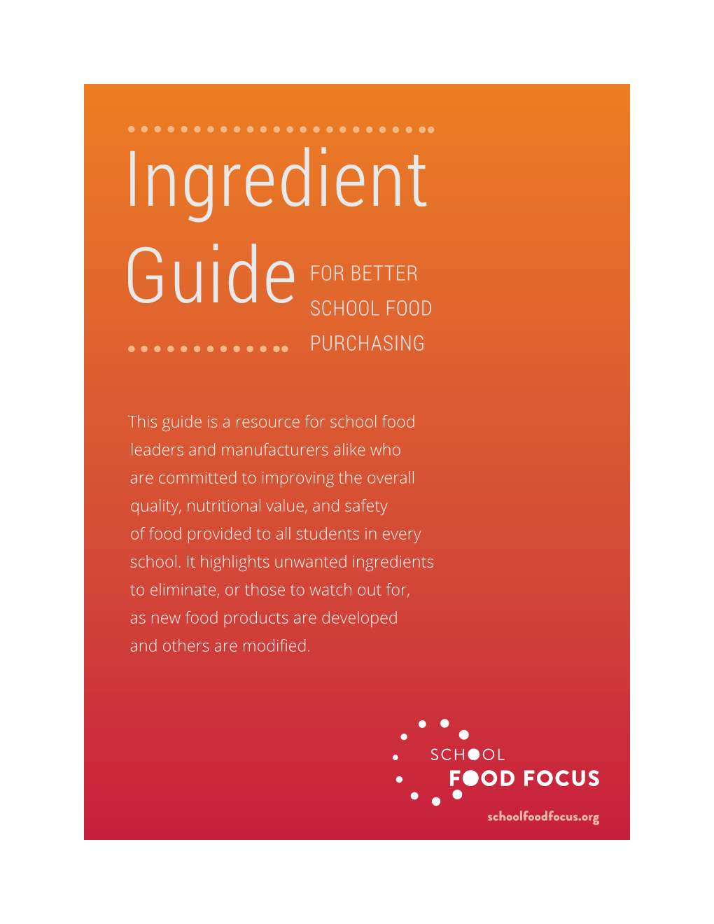 Ingredient Guide for Better School Food Purchasing