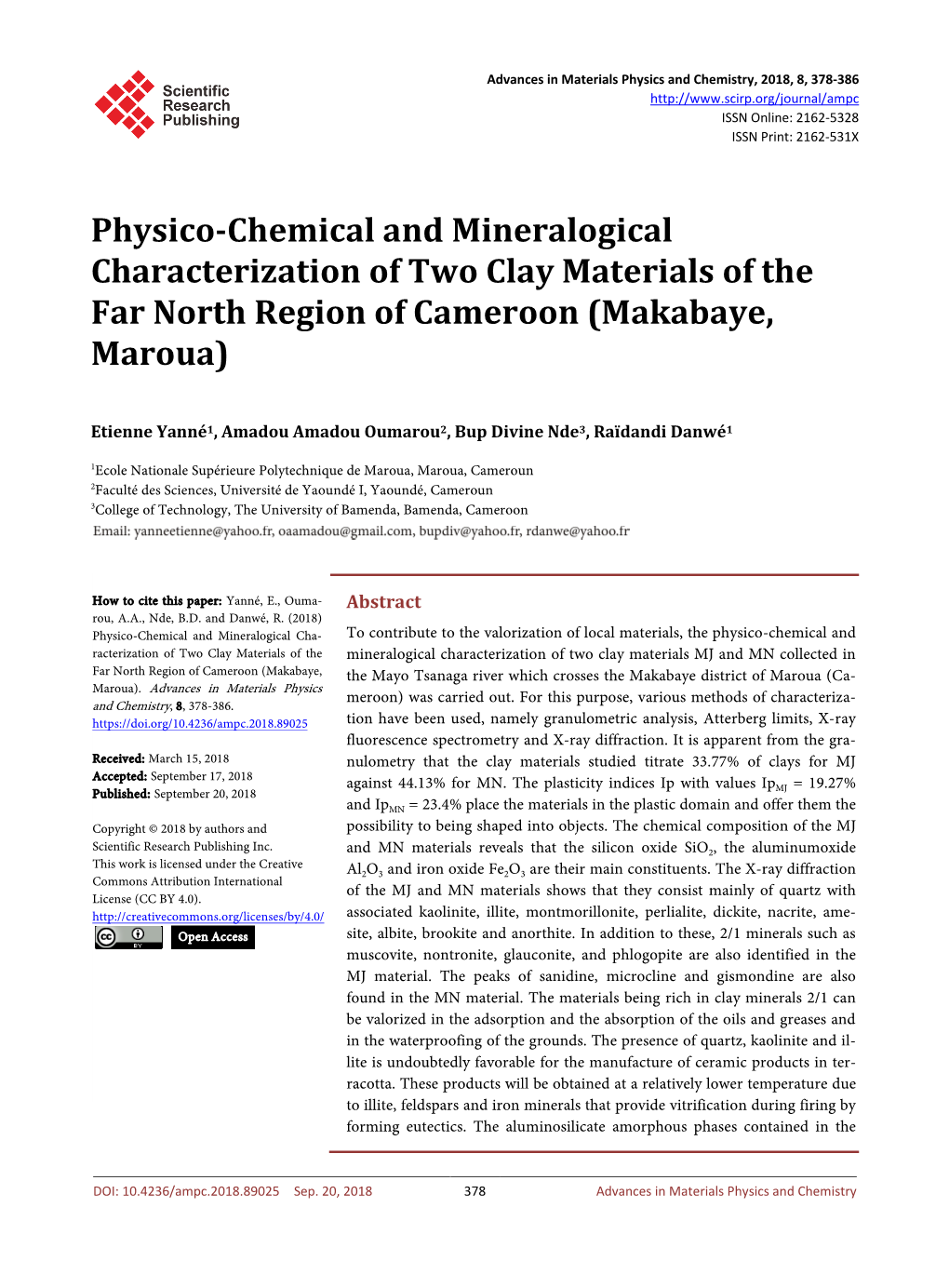 Physico-Chemical and Mineralogical Characterization of Two Clay Materials of the Far North Region of Cameroon (Makabaye, Maroua)