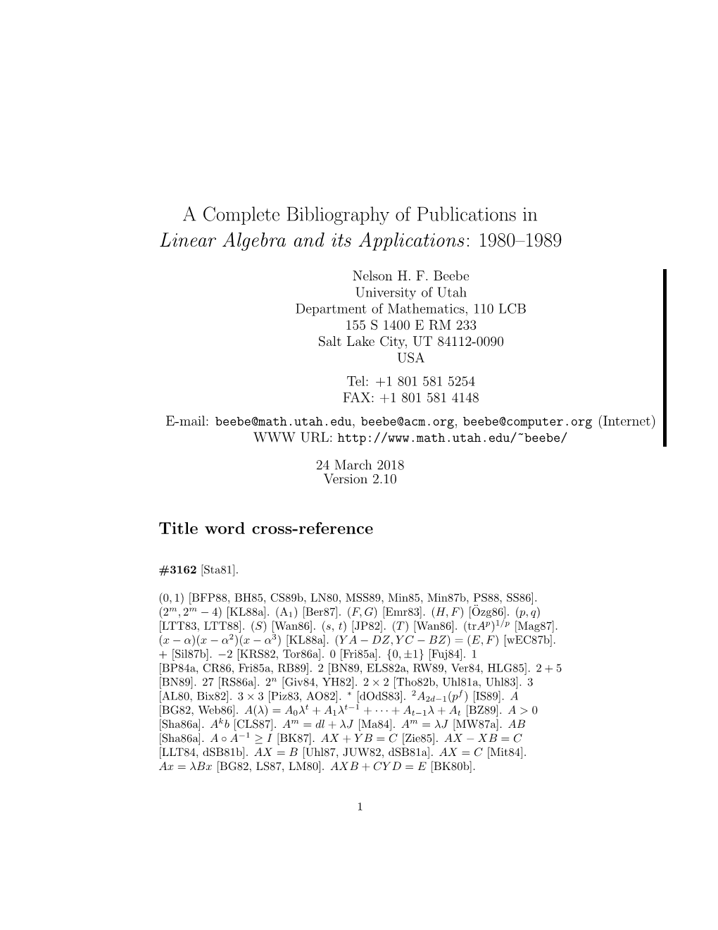 A Complete Bibliography of Publications in Linear Algebra and Its Applications: 1980–1989