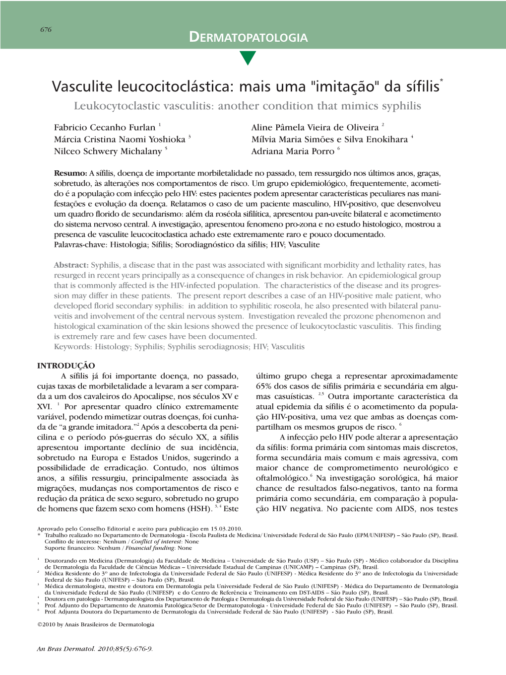 Leukocytoclastic Vasculitis: Another Condition That Mimics Syphilis *