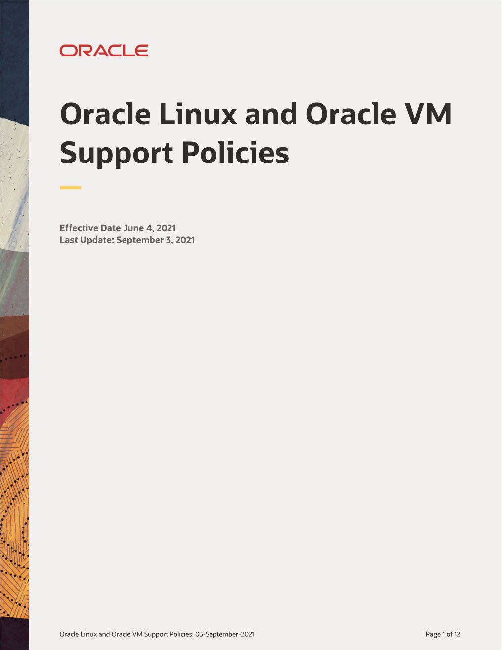 Oracle Linux and Oracle VM Support Policies