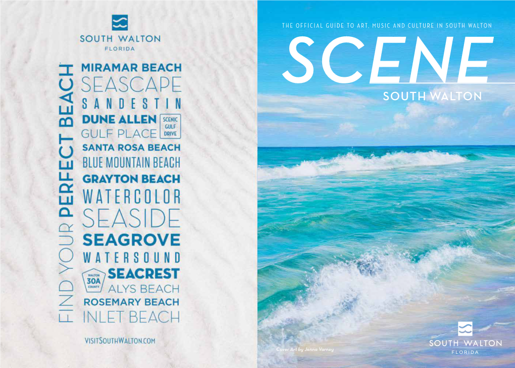 Scene the Officialguideto Art, Music Andculture Insouthwalton South Walton