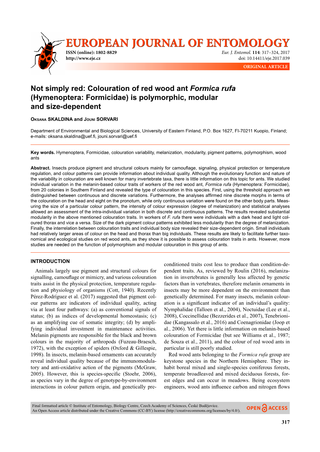 Colouration of Red Wood Ant Formica Rufa (Hymenoptera: Formicidae) Is Polymorphic, Modular and Size-Dependent