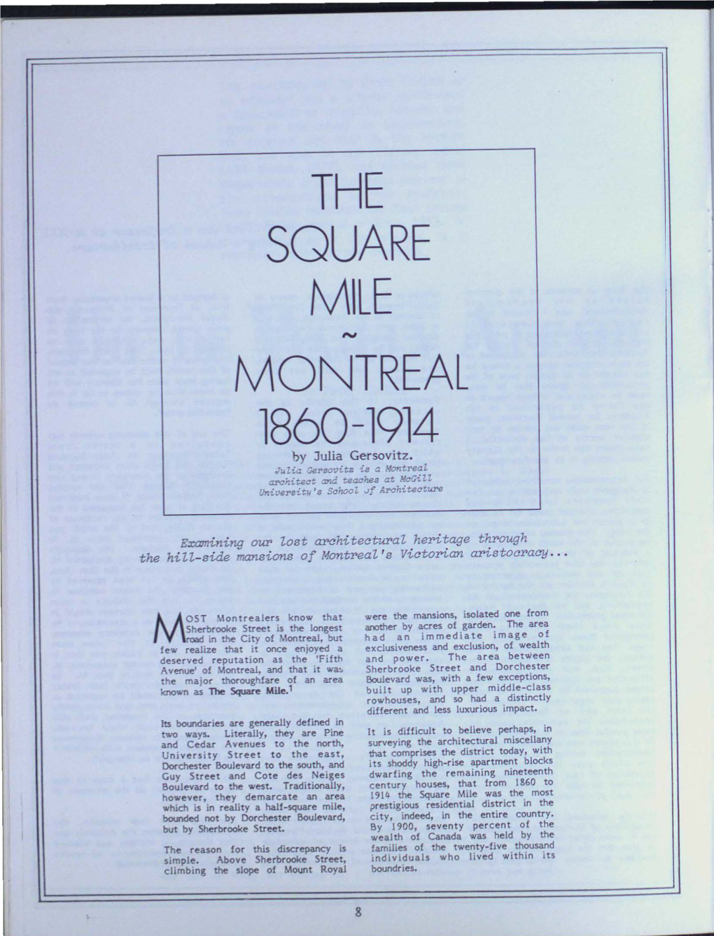 THE SQUARE MILE MONTREAL 1860-1914 by Julia Gersovitz