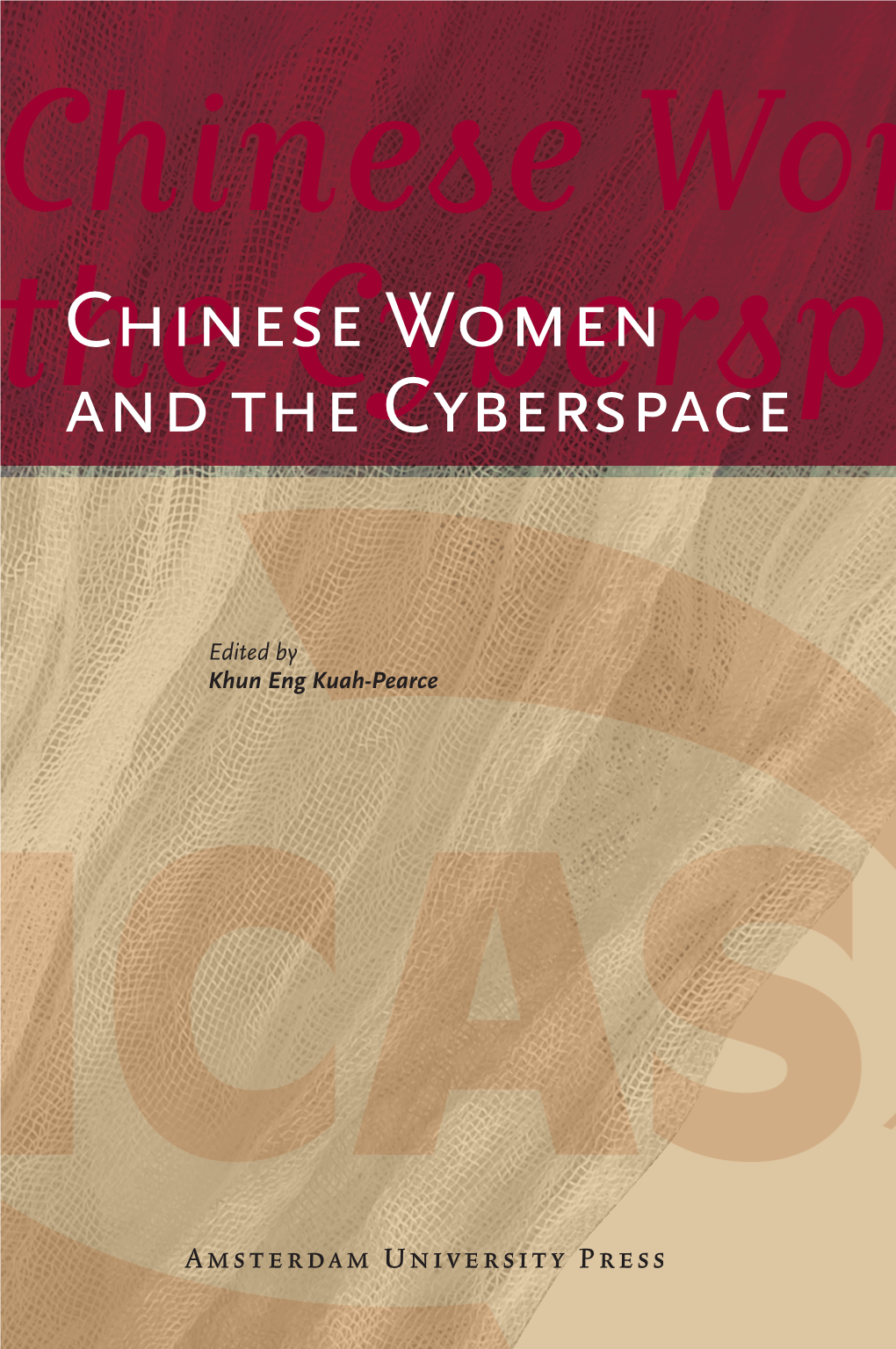 Chinese Women and the Cyberspace Publications Series Chinese Editedwomen Volumes 2 Chinese Women And