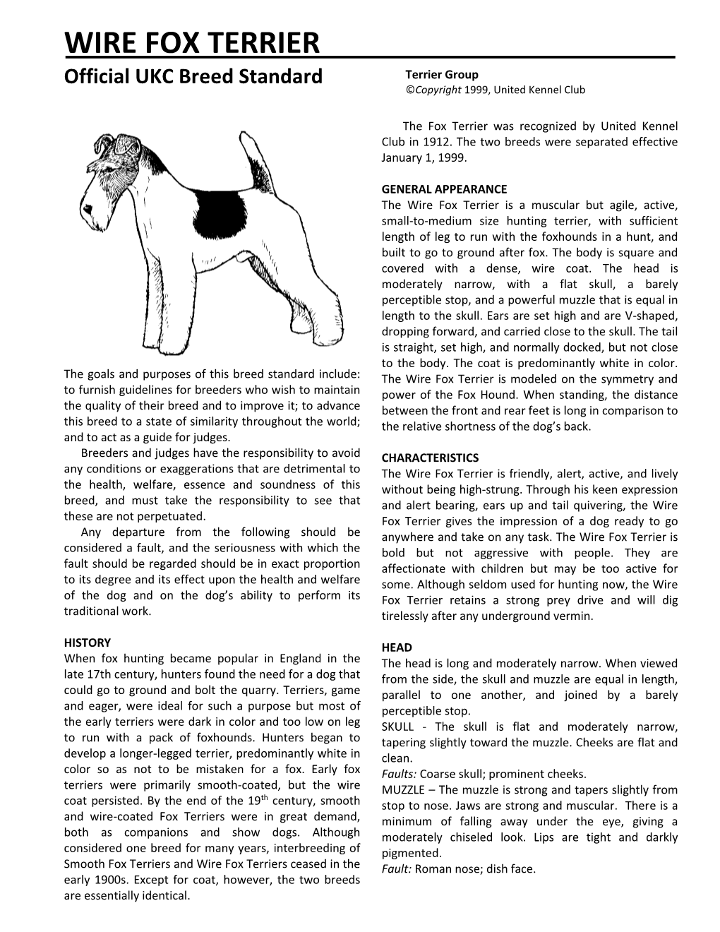 WIRE FOX TERRIER Official UKC Breed Standard Terrier Group ©Copyright 1999, United Kennel Club