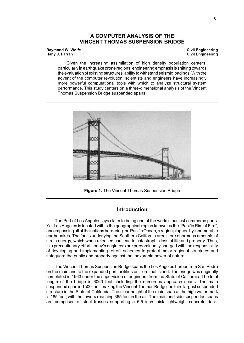 A Computer Analysis of the Vincent Thomas Suspension Bridge 81