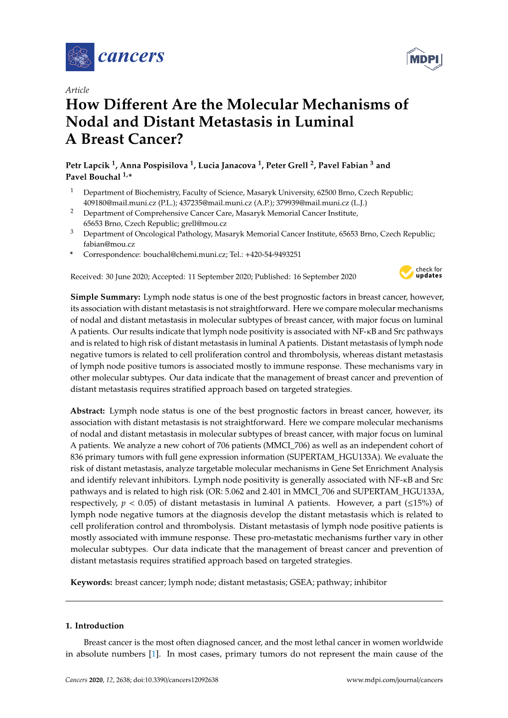How Different Are the Molecular Mechanisms of Nodal and Distant Metastasis in Luminal a Breast Cancer?