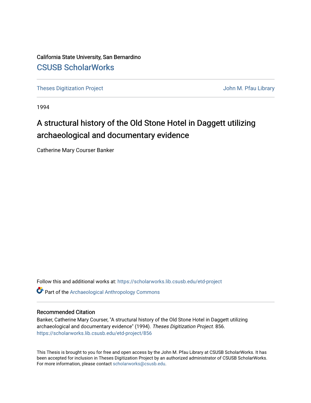 A Structural History of the Old Stone Hotel in Daggett Utilizing Archaeological and Documentary Evidence