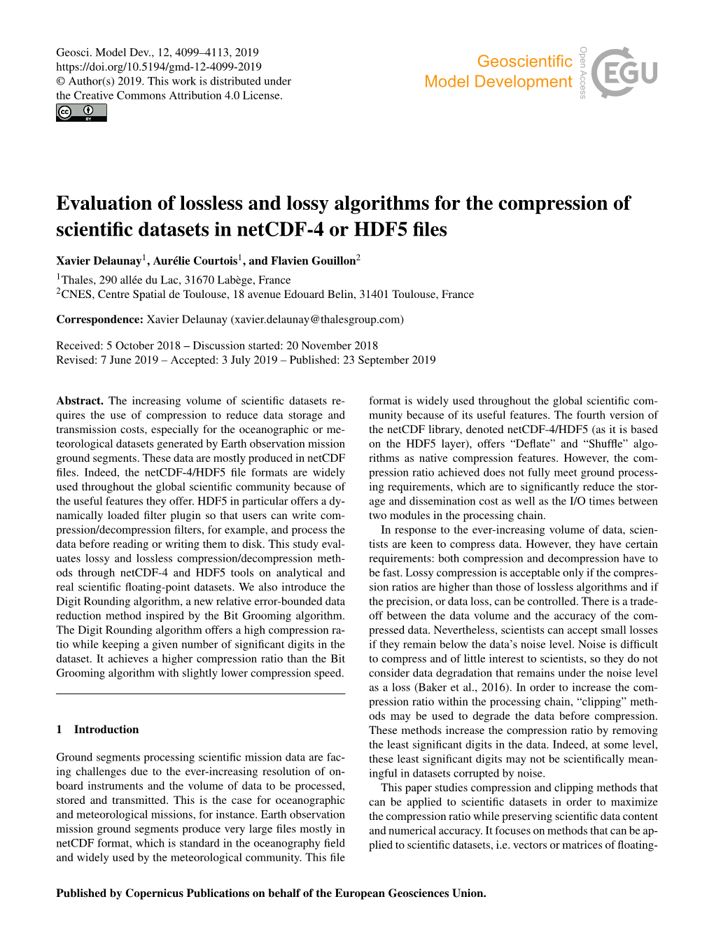 Evaluation of Lossless and Lossy Algorithms for the Compression of Scientiﬁc Datasets in Netcdf-4 Or HDF5 ﬁles