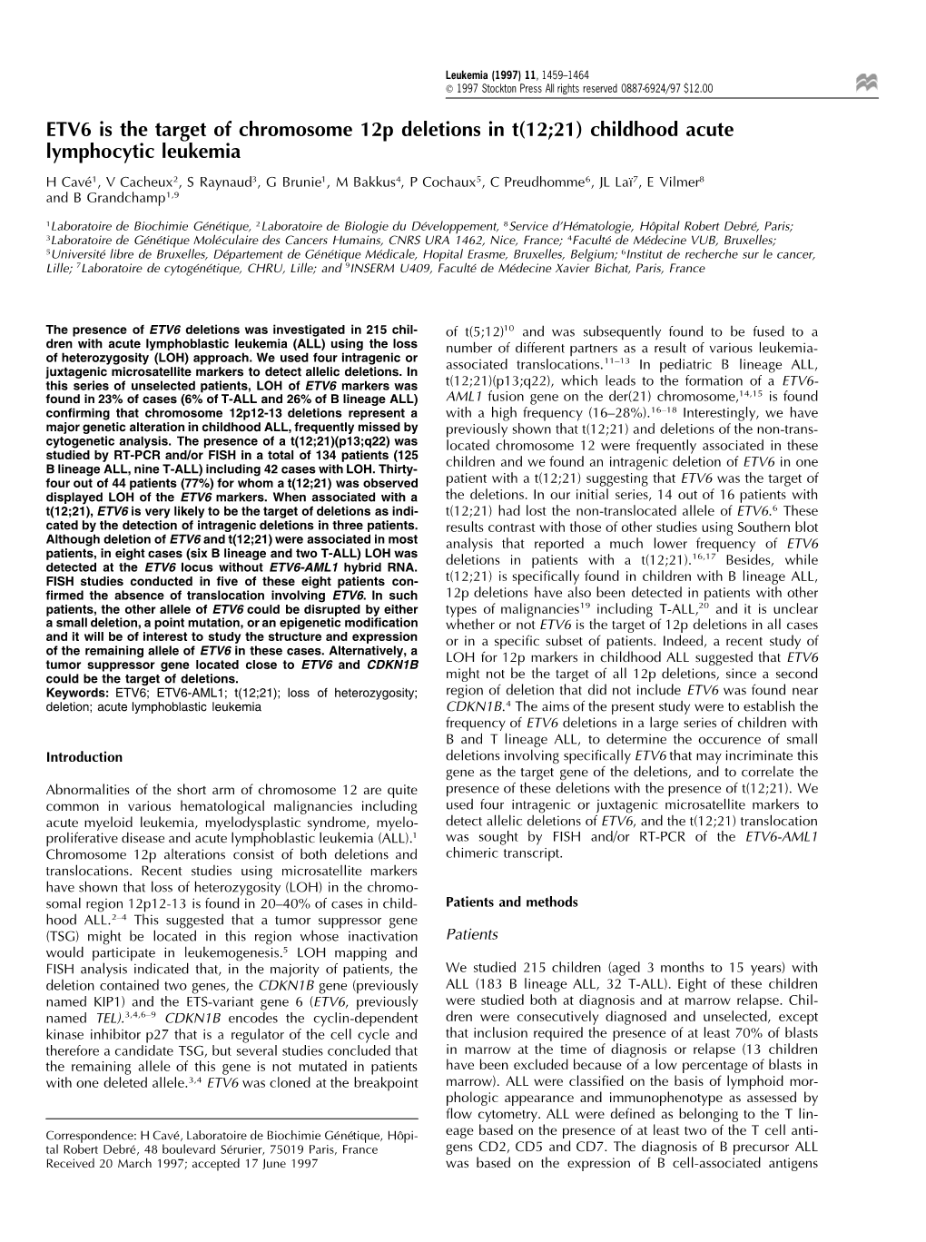 ETV6 Is the Target of Chromosome 12P Deletions in T(12;21) Childhood Acute Lymphocytic Leukemia