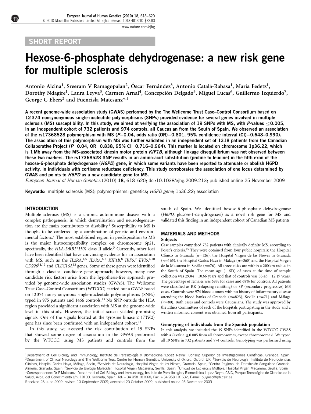 Hexose-6-Phosphate Dehydrogenase: a New Risk Gene for Multiple Sclerosis