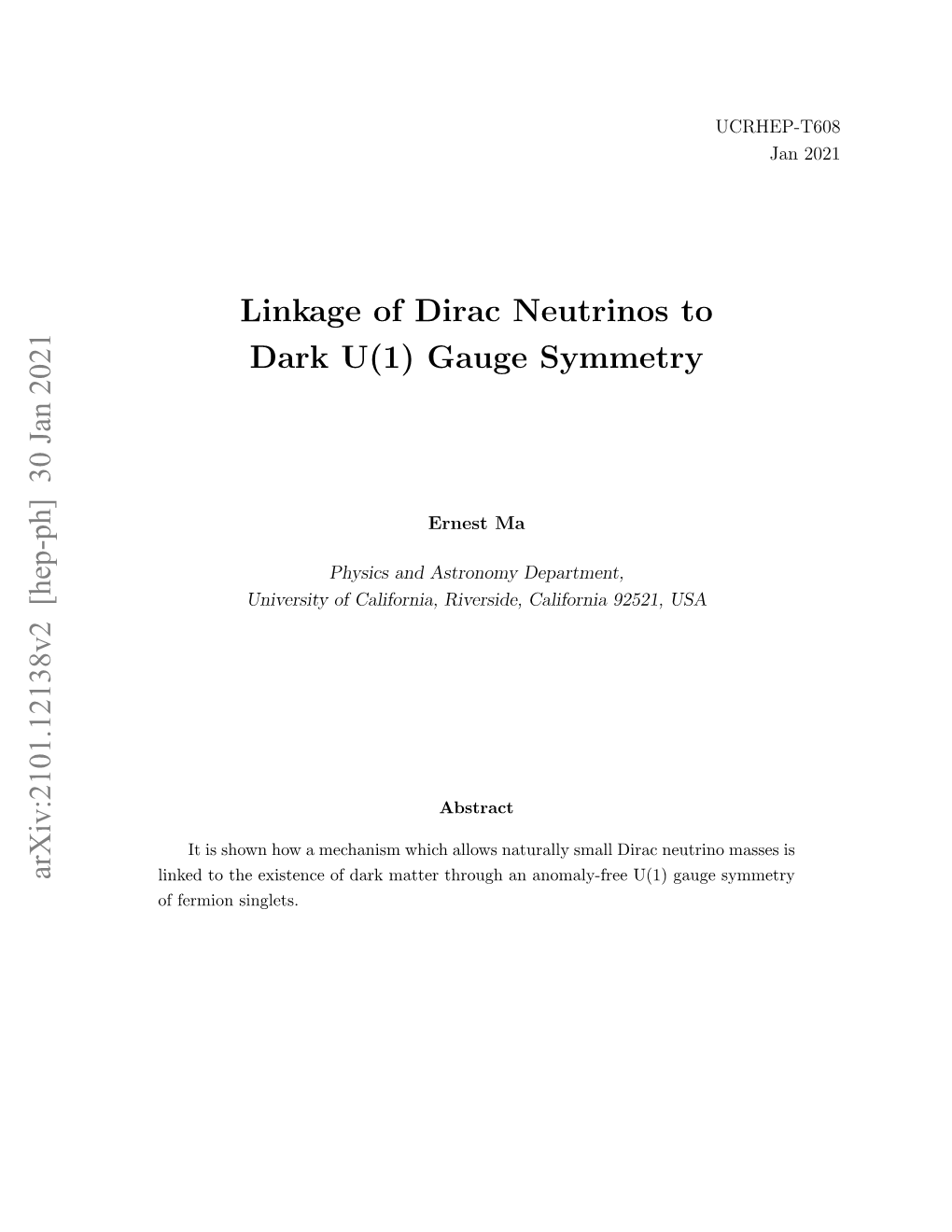 Linkage of Dirac Neutrinos to Dark U(1) Gauge Symmetry