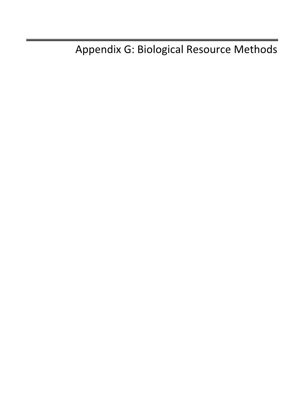 Appendix G: Biological Resource Methods