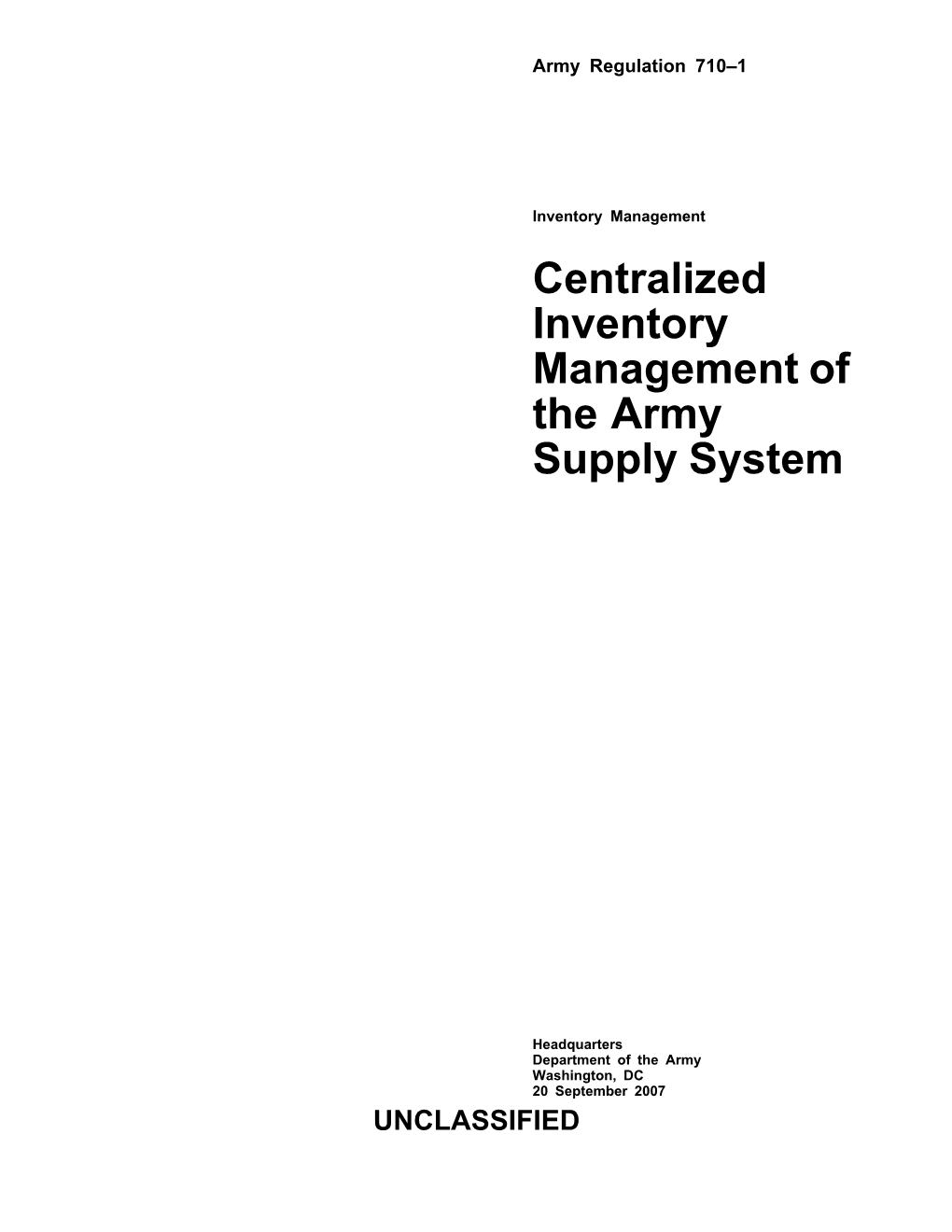 Centralized Inventory Management of the Army Supply System