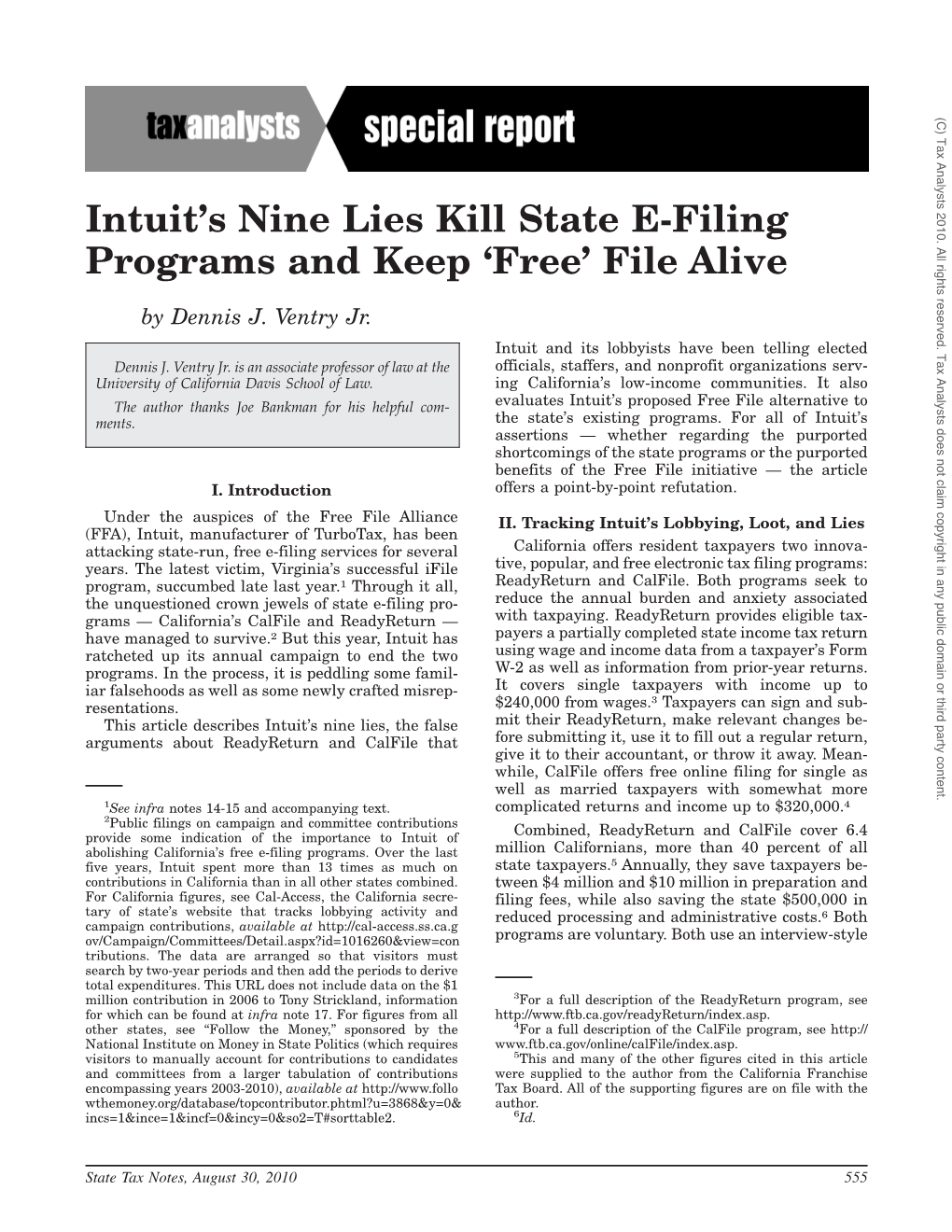 Intuit's Nine Lies Kill State E-Filing Programs and Keep