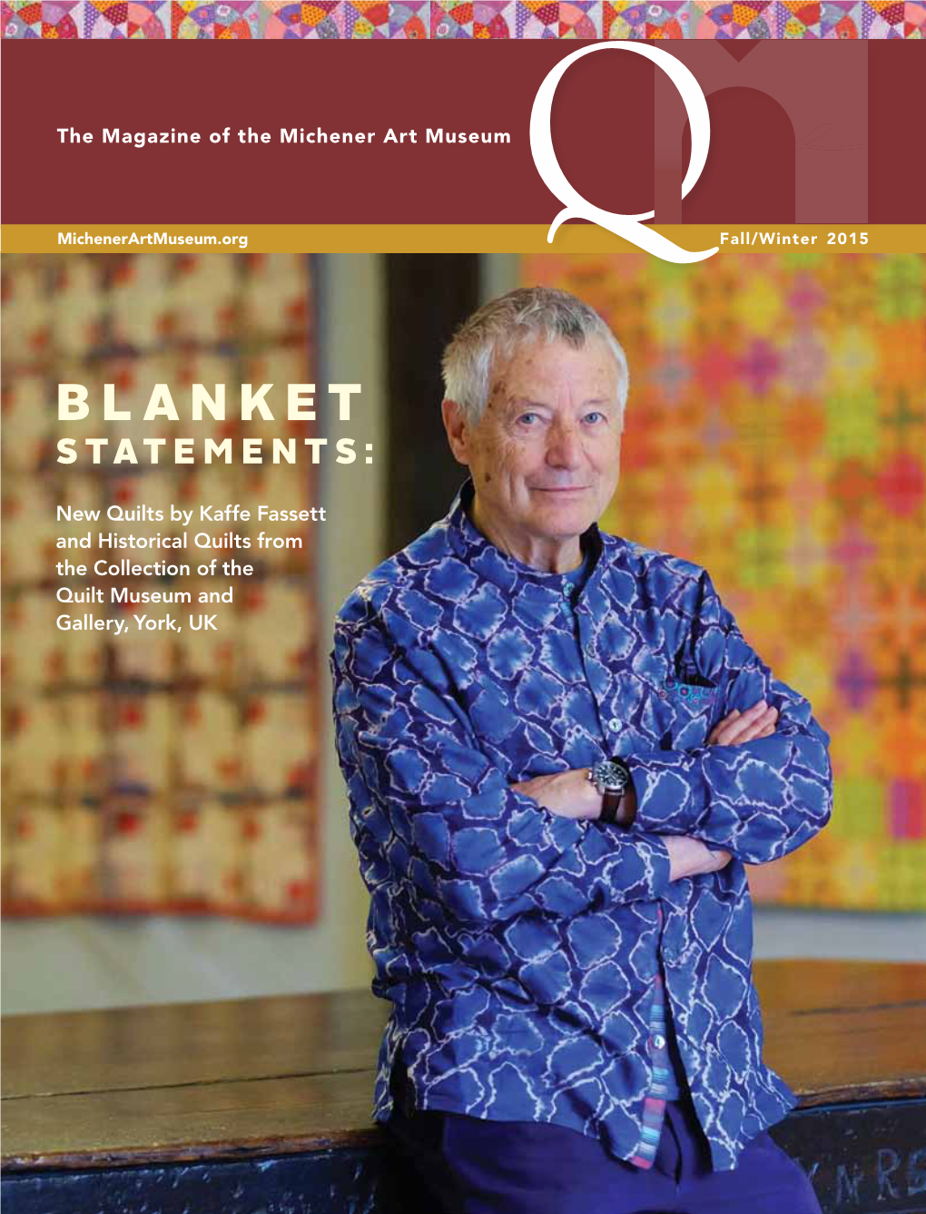 Blanket the Magazine of the Michener Art Museum Art Michener the of Magazine the Michenerartmuseum.Org