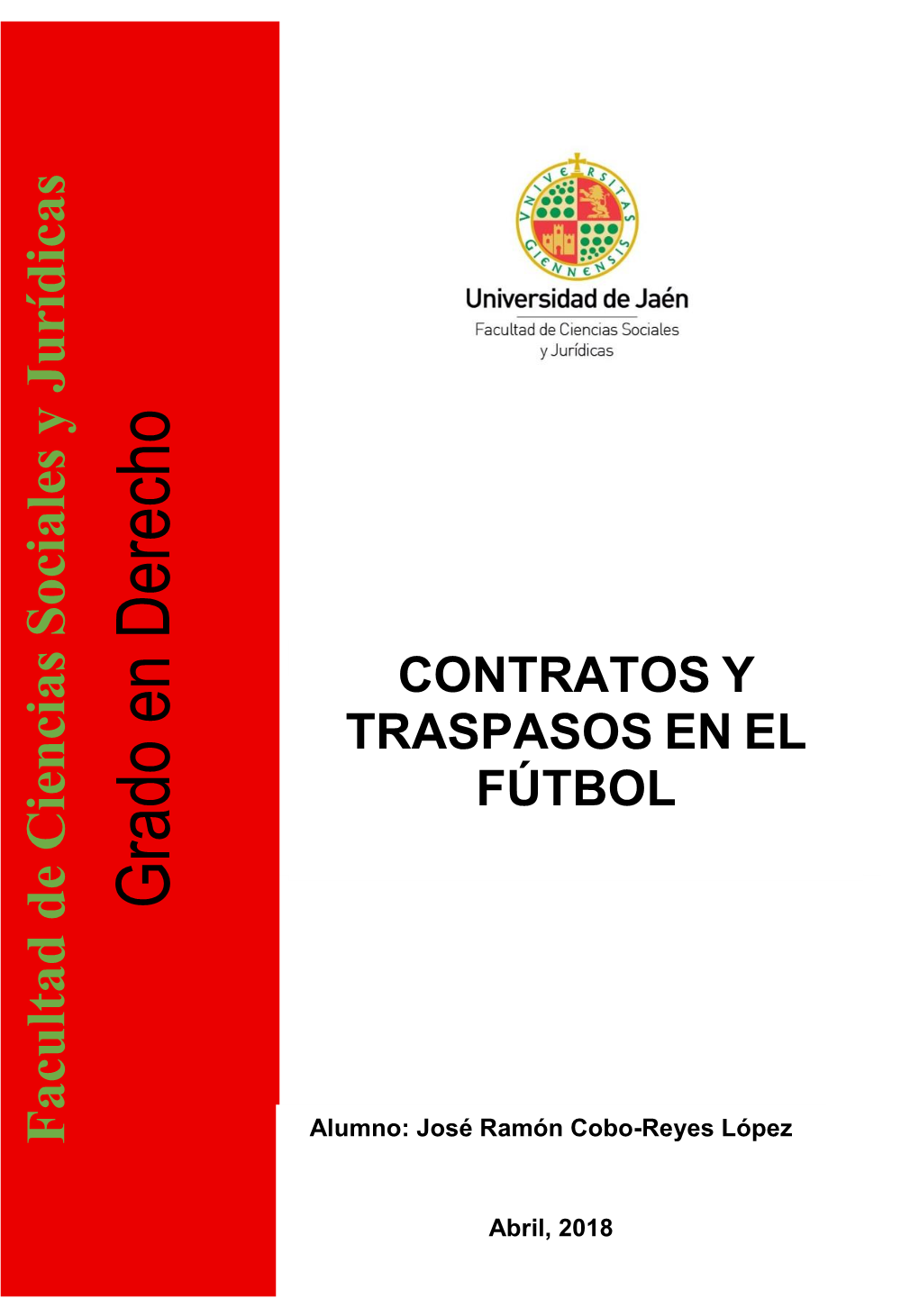 Contratos Y Traspasos En El Fútbol