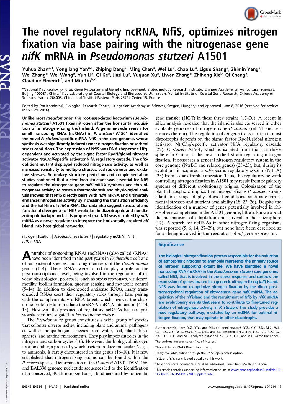The Novel Regulatory Ncrna, Nfis, Optimizes Nitrogen Fixation Via Base Pairing with the Nitrogenase Gene Nifk Mrna in Pseudomonas Stutzeri A1501