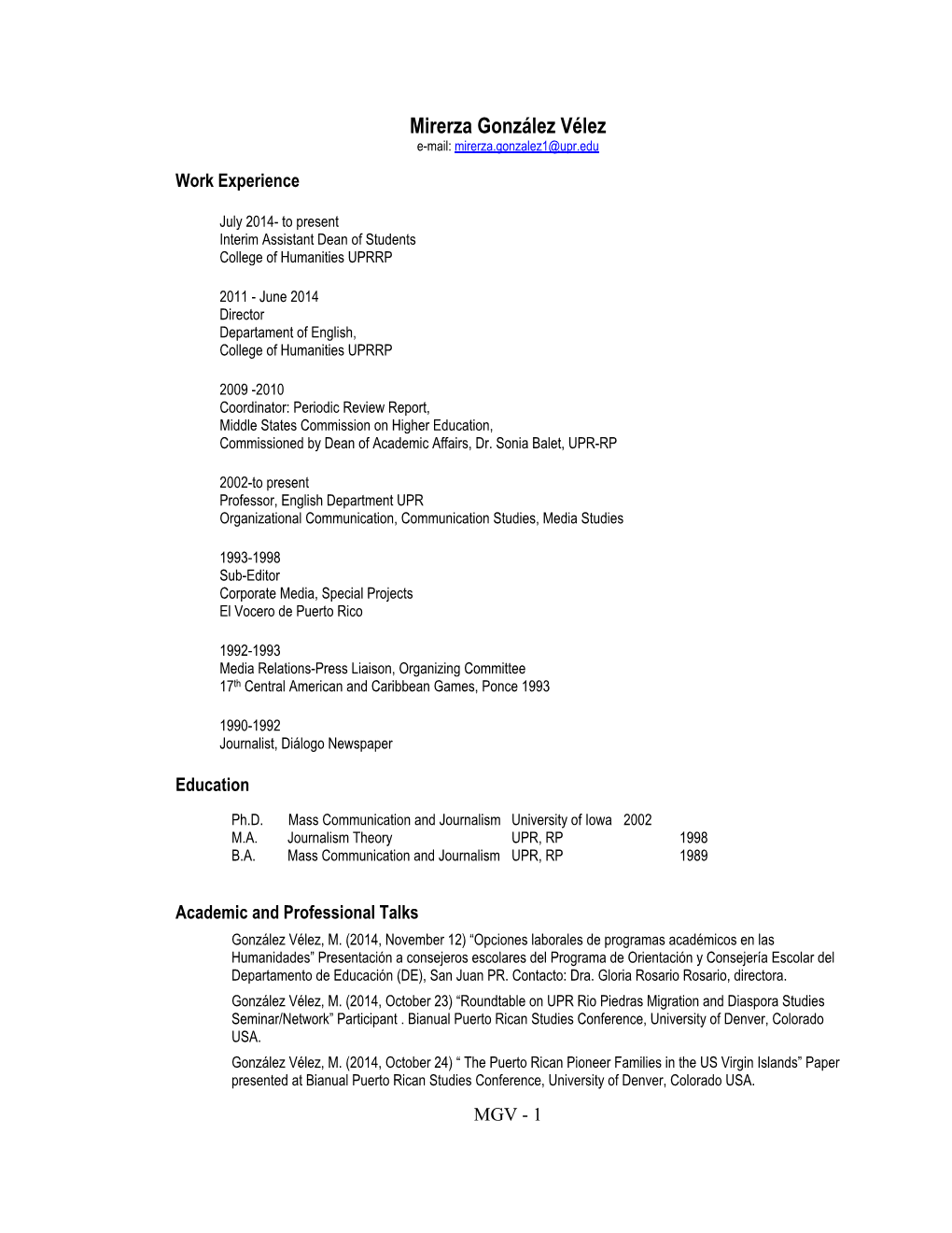 Mirerza González Vélez E-Mail: Mirerza.Gonzalez1@Upr.Edu Work Experience