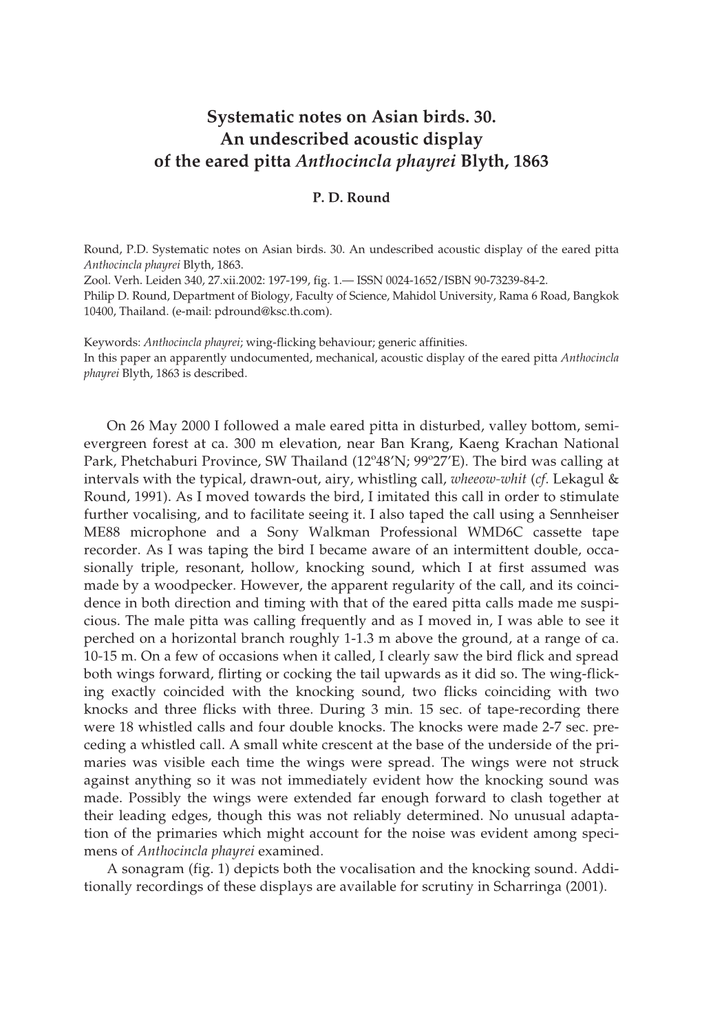 Systematic Notes on Asian Birds. 30. an Undescribed Acoustic Display of the Eared Pitta Anthocincla Phayrei Blyth, 1863