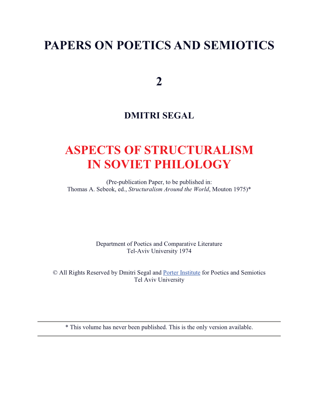 Dmitri Segal: Aspects of Structuralism in Soviet