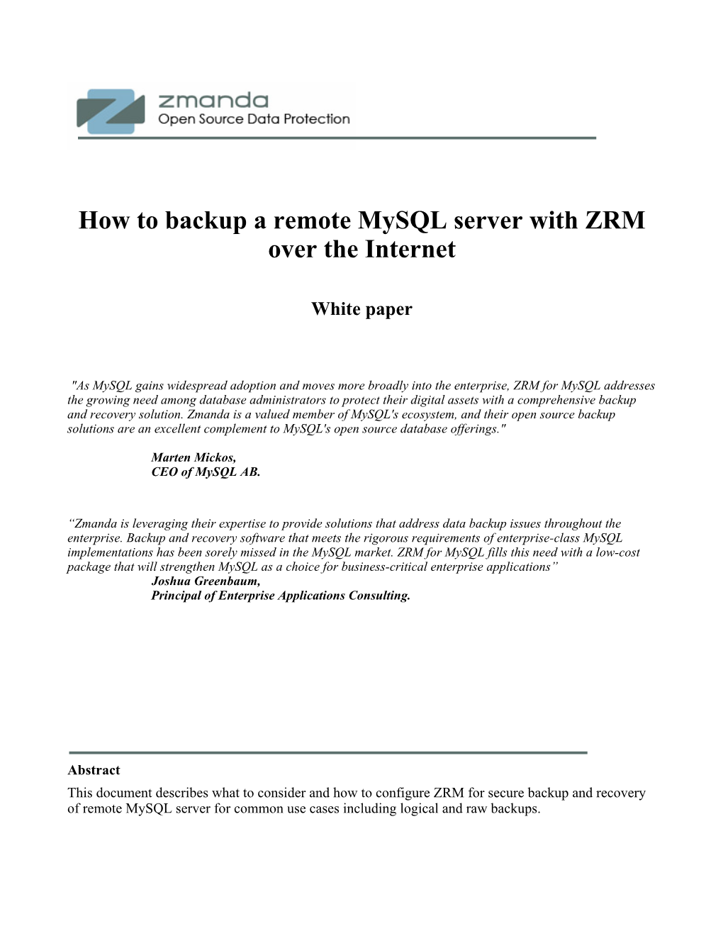 How to Backup a Remote Mysql Server with ZRM Over the Internet