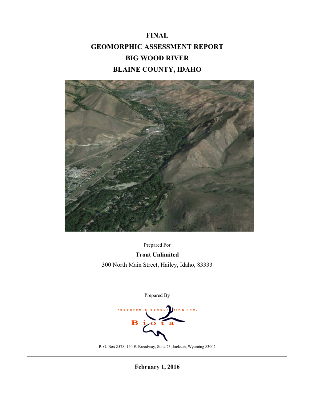 Final Geomorphic Assessment Report Big Wood River Blaine County, Idaho