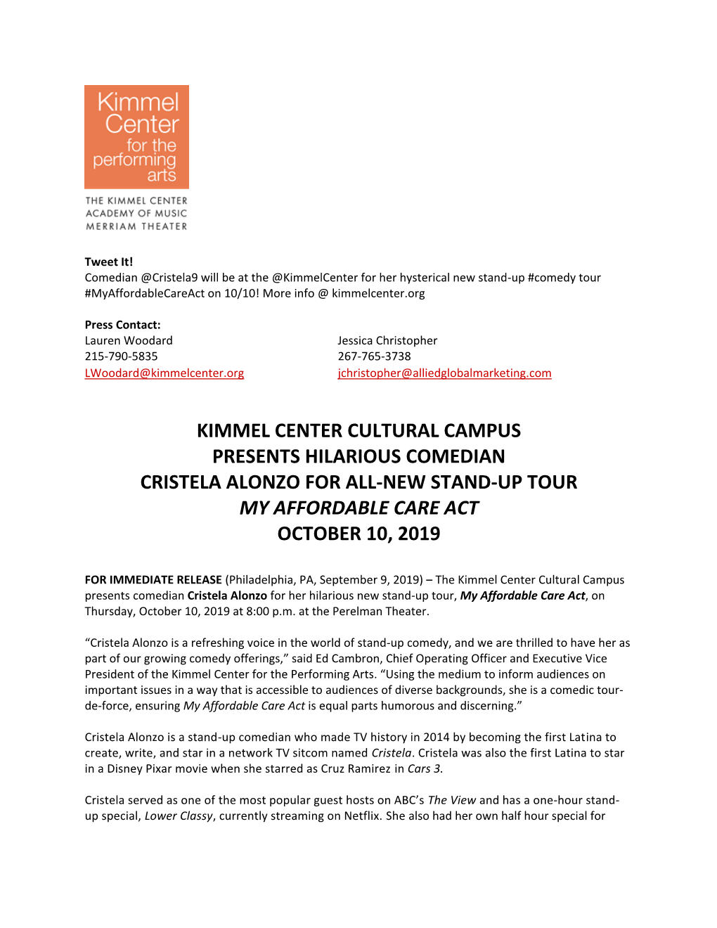 Kimmel Center Cultural Campus Presents Hilarious Comedian Cristela Alonzo for All-New Stand-Up Tour My Affordable Care Act October 10, 2019