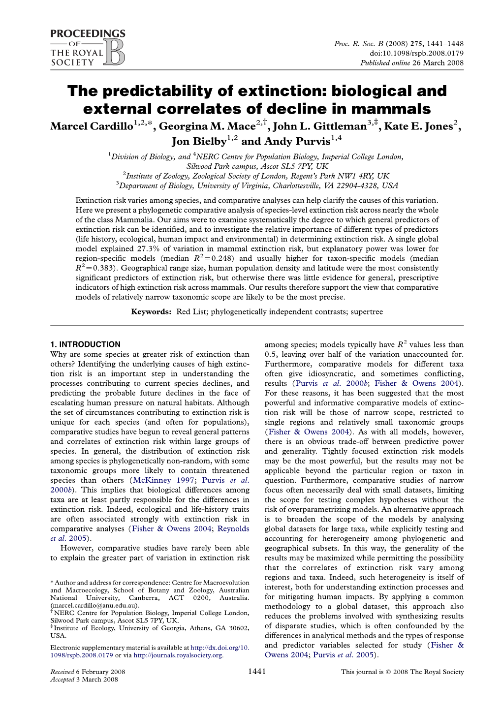 The Predictability of Extinction: Biological and External Correlates of Decline in Mammals Marcel Cardillo1,2,*, Georgina M