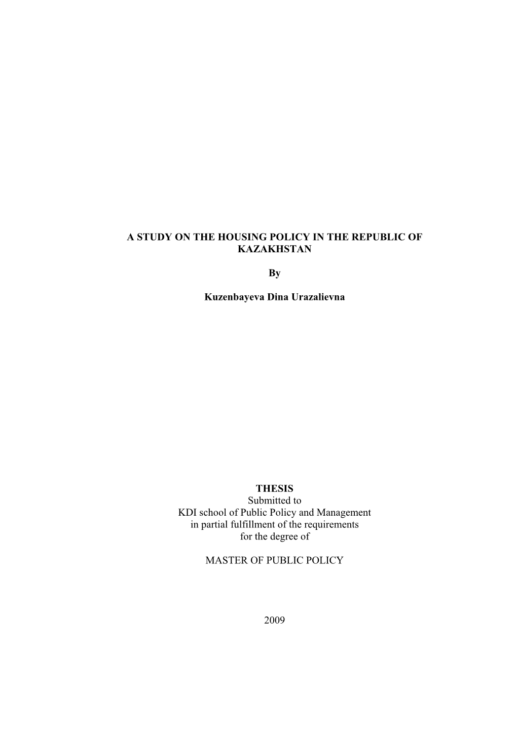 A Study on the Housing Policy in the Republic of Kazakhstan