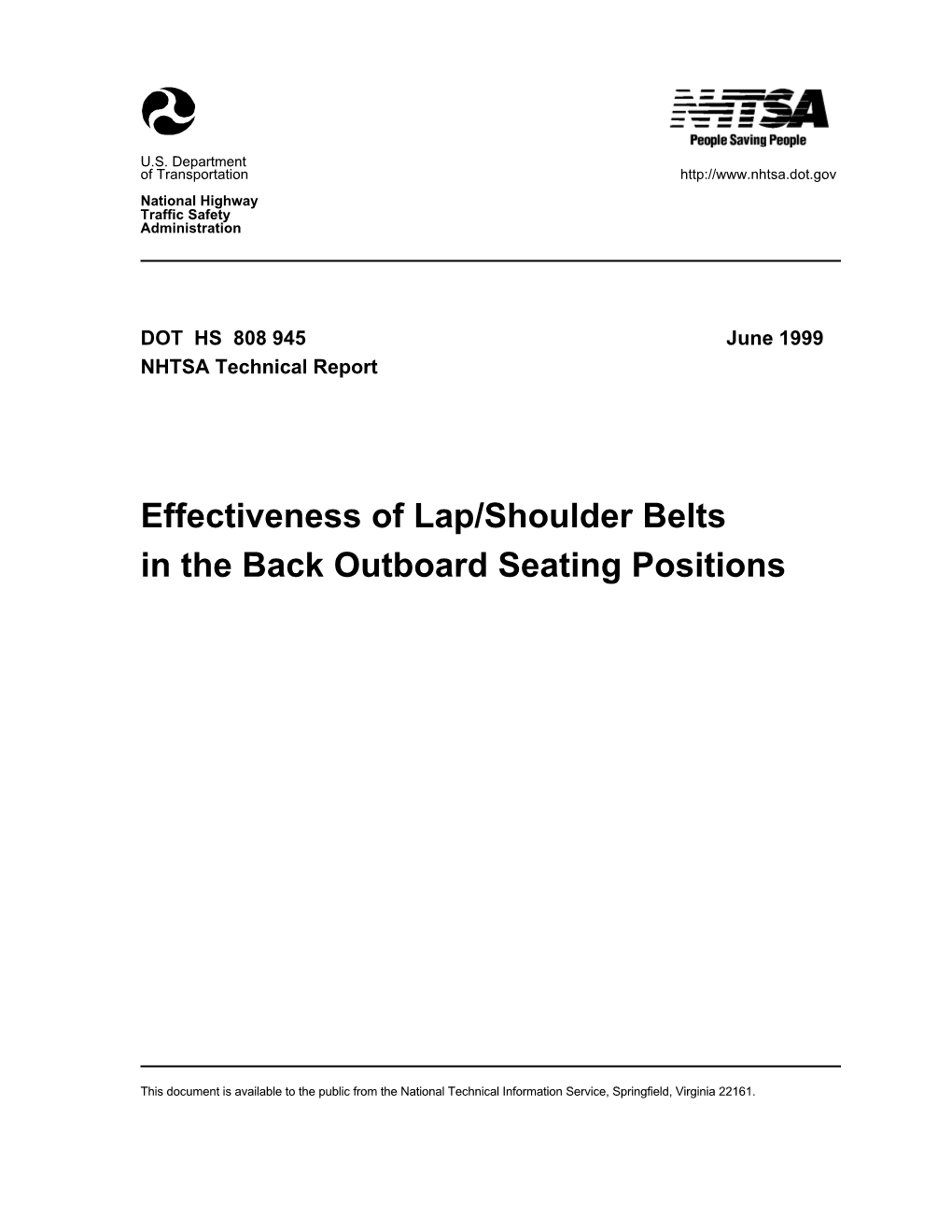 Effectiveness of Lap/Shoulder Belts in the Back Outboard Seating Positions