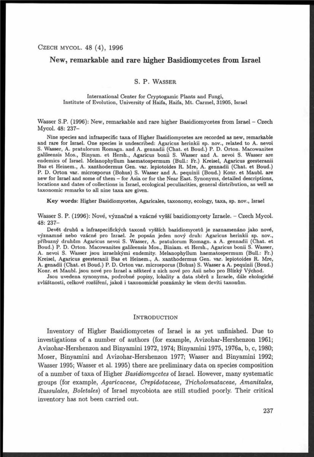 New, Remarkable and Rare Higher Basidiomycetes from Israel