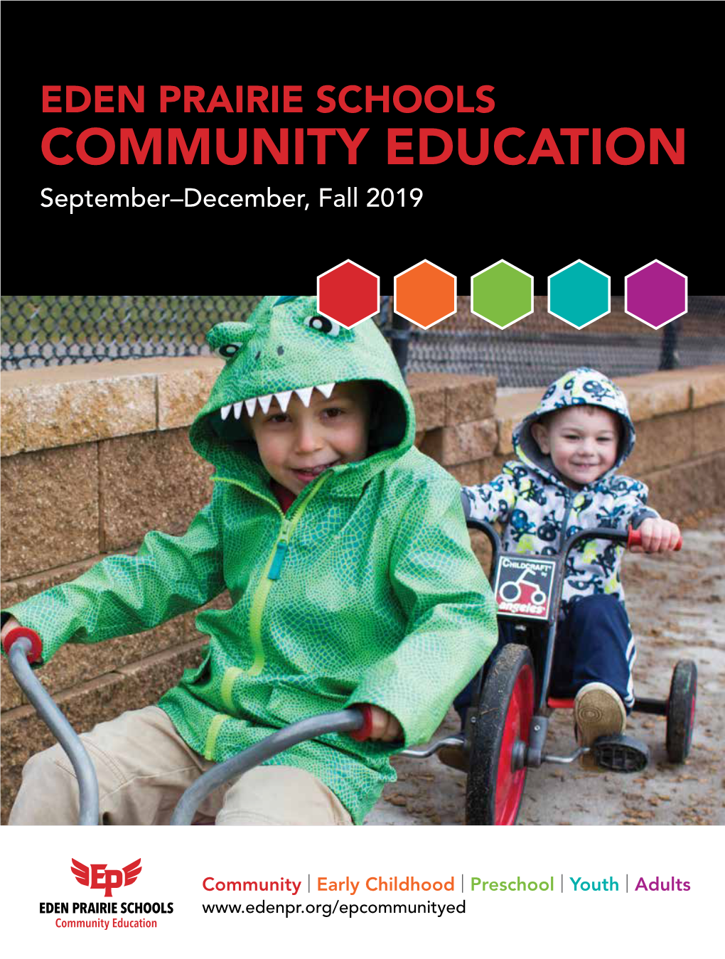 COMMUNITY EDUCATION September–December, Fall 2019