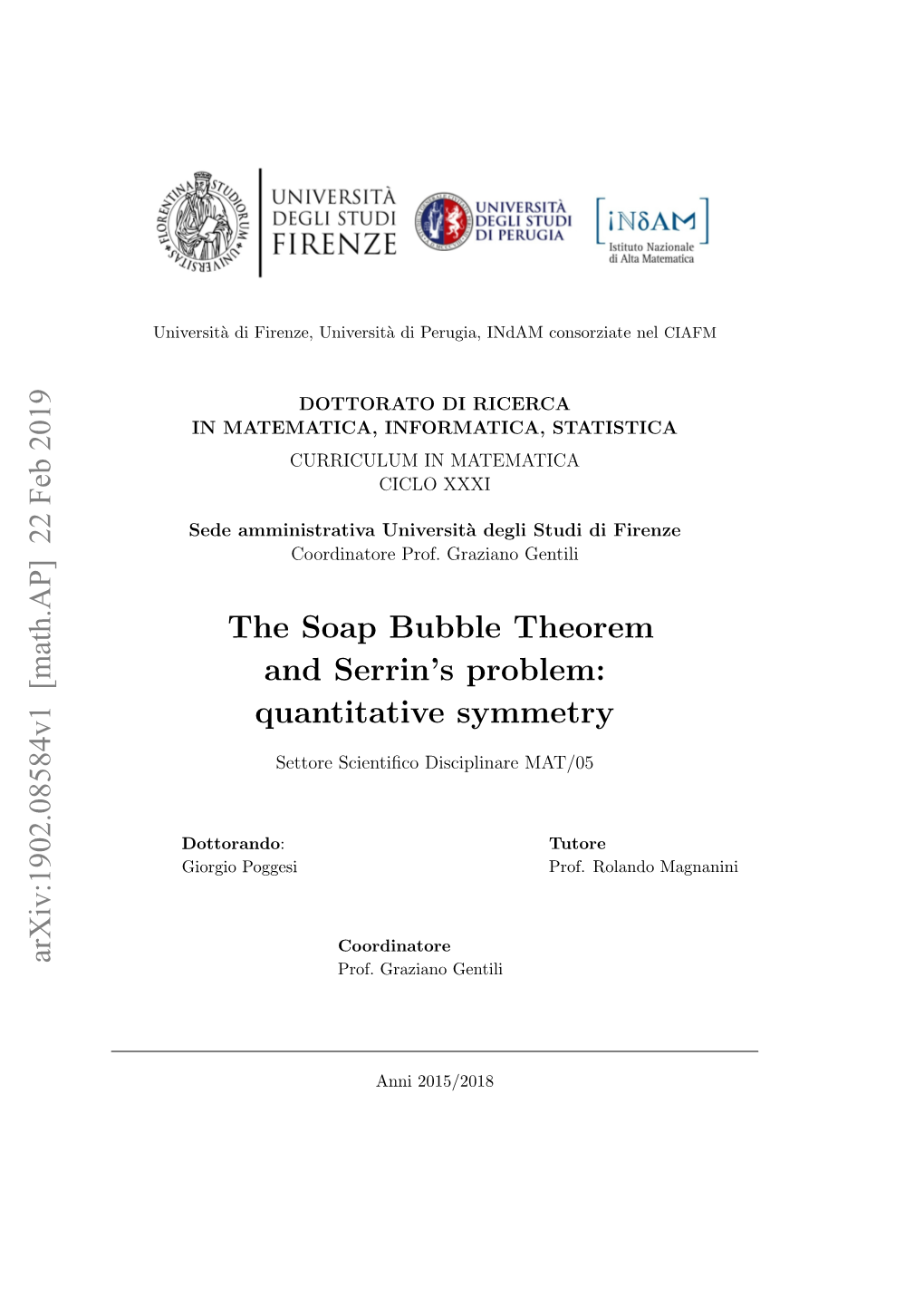 The Soap Bubble Theorem and Serrin's Problem