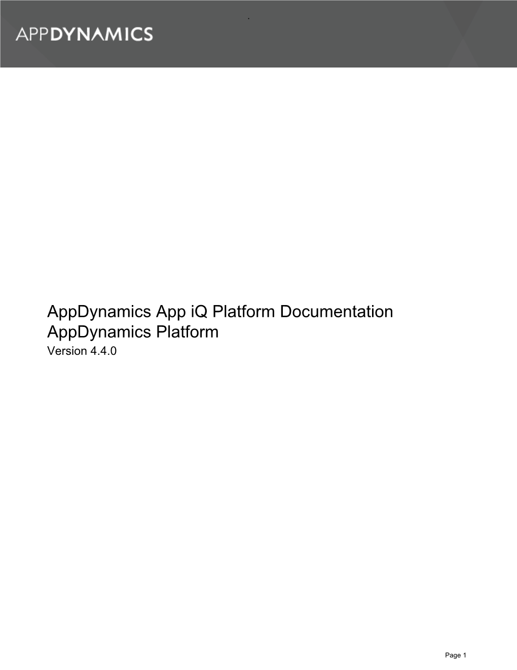 Appdynamics App Iq Platform Documentation Appdynamics Platform Version 4.4.0