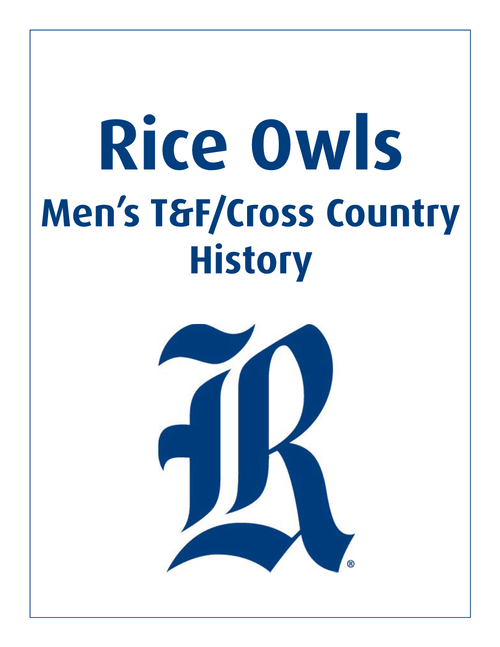 Men's T&F/Cross Country History