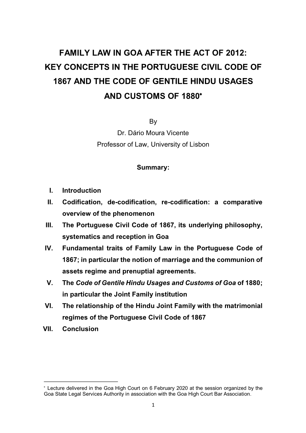 Family Law in Goa After the Act of 2012: Key Concepts in the Portuguese Civil Code of 1867 and the Code of Gentile Hindu Usages and Customs of 1880