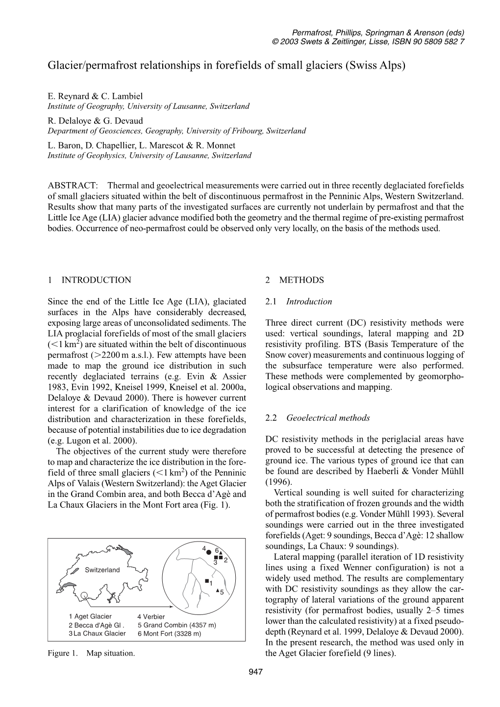 Glacier/Permafrost Relationships in Forefields of Small Glaciers (Swiss Alps)