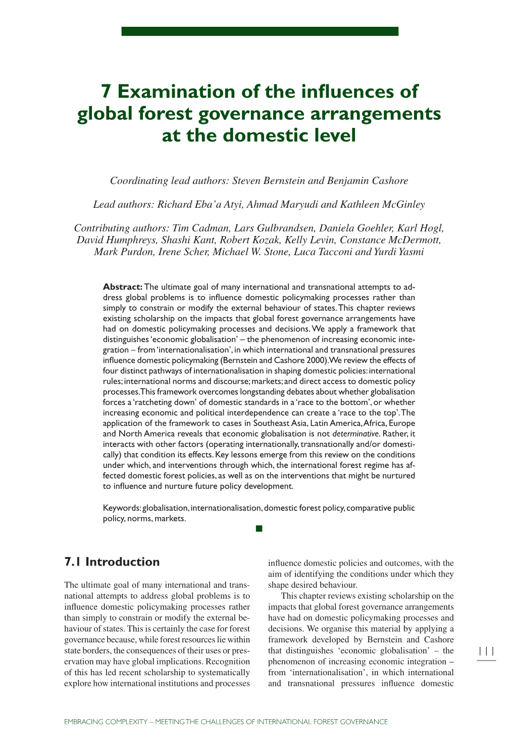7 Examination of the Influences of Global Forest Governance Arrangements at the Domestic Level