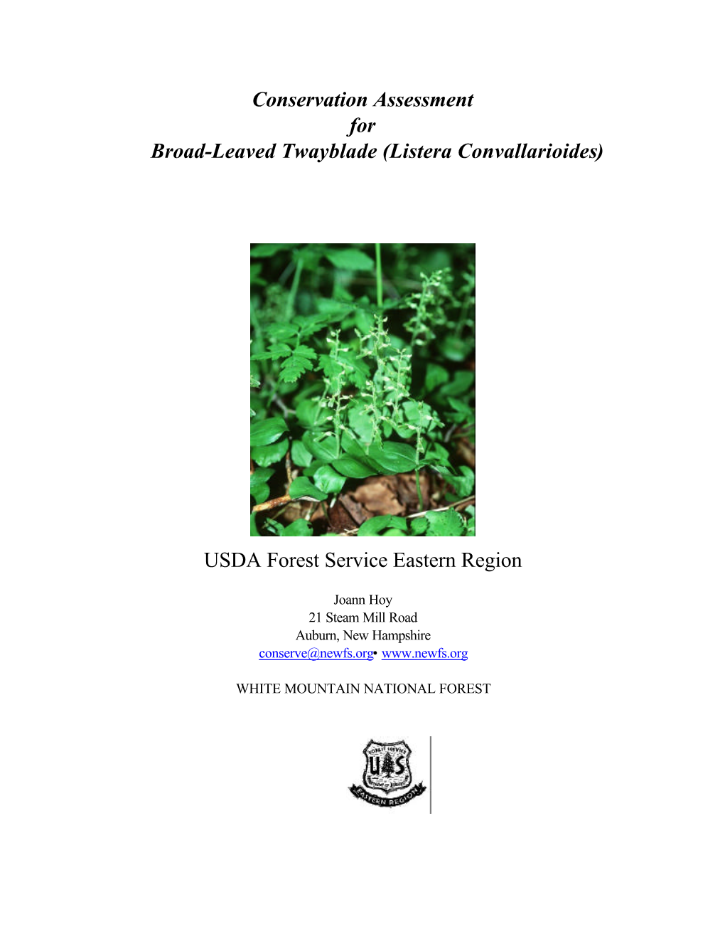 Conservation Assessment for Broad-Leaved Twayblade (Listera Convallarioides)