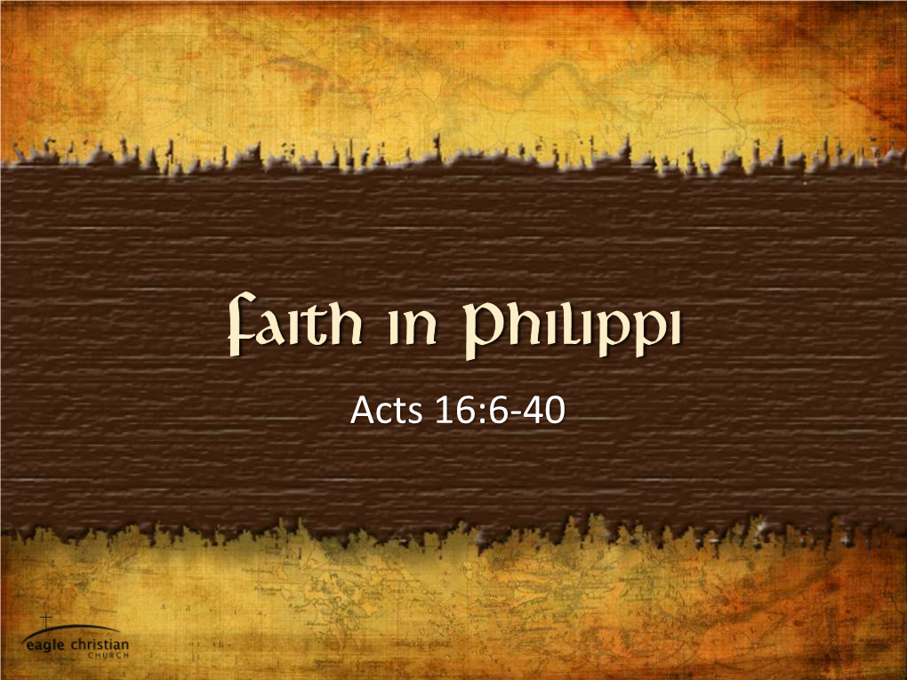 Faith in Philippi