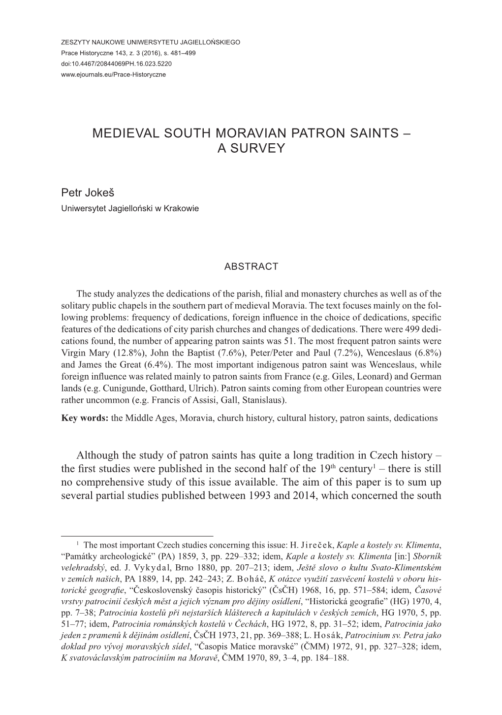 Medieval South Moravian Patron Saints – a Survey