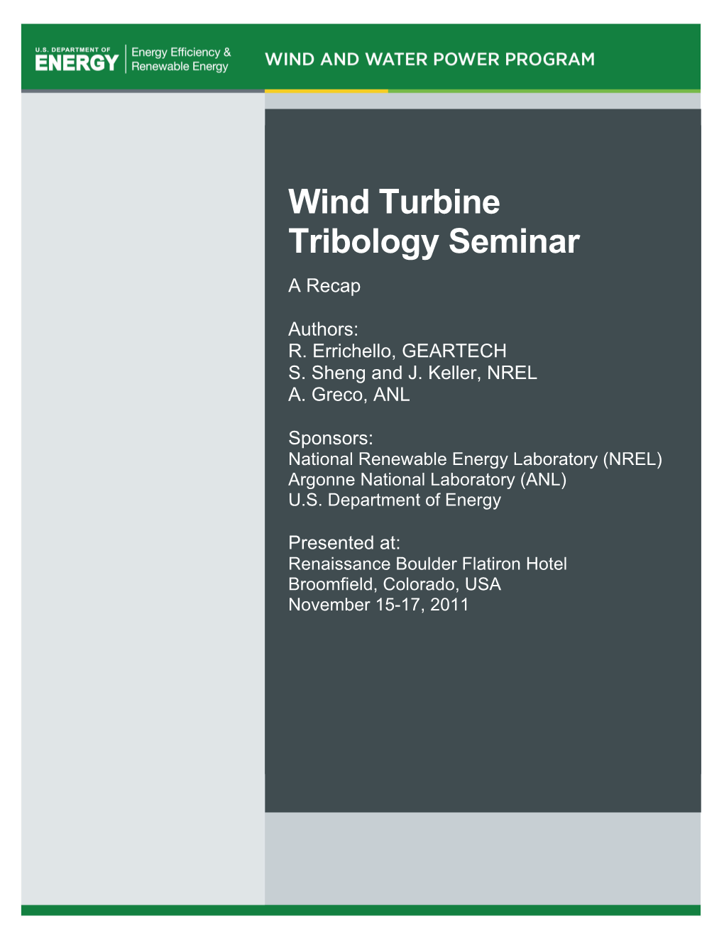 Wind Turbine Tribology Seminar: a Recap