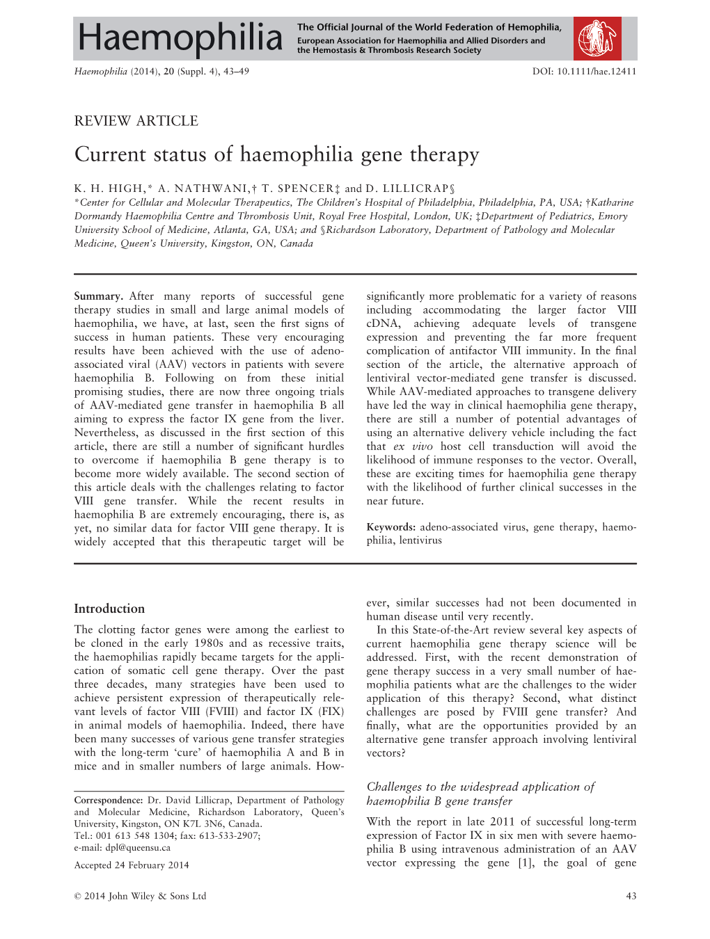 Current Status of Haemophilia Gene Therapy